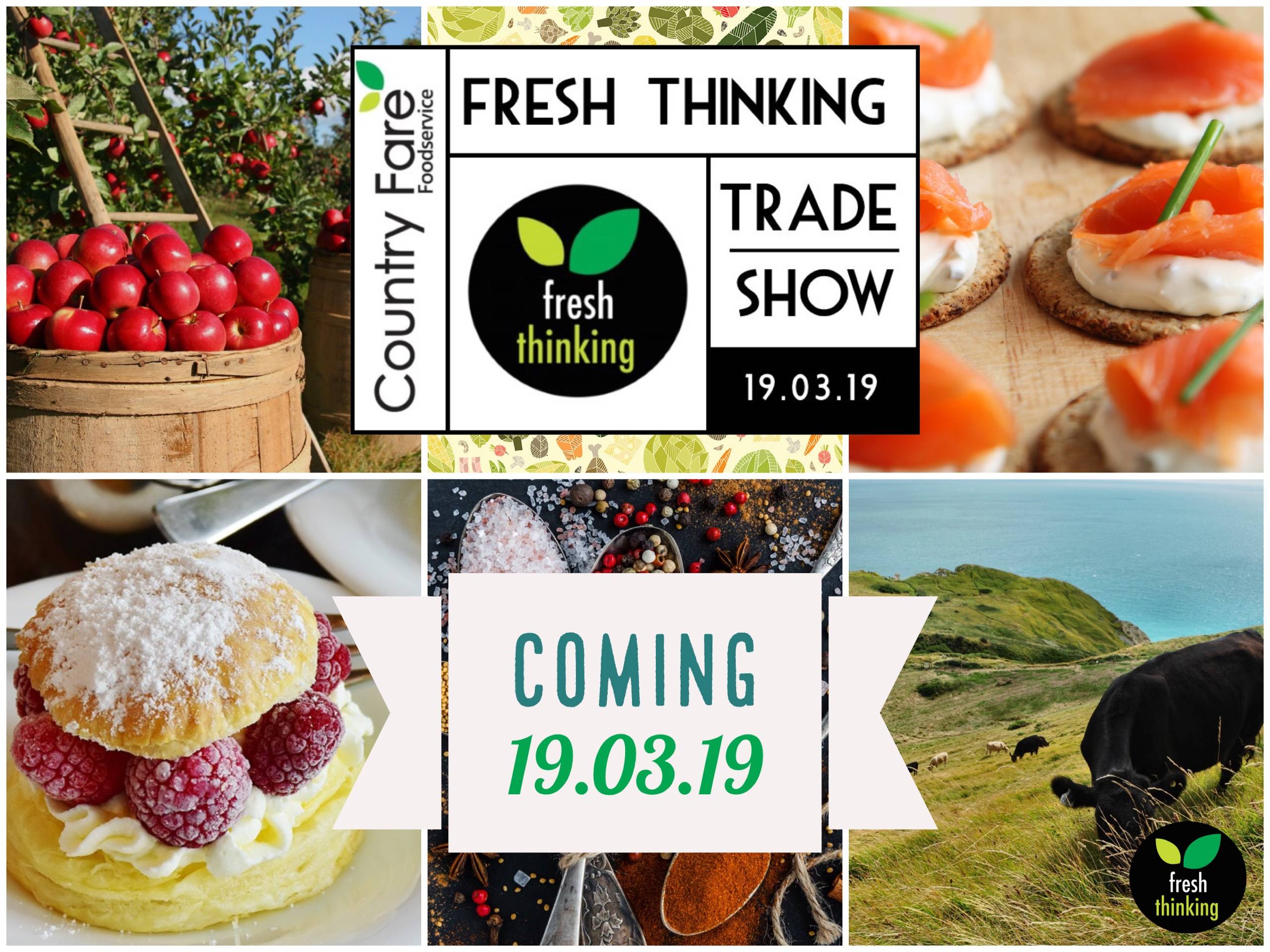 Fresh Thinking Trade Show 2019